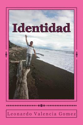 bokomslag Identidad: Mi realidad espiritual