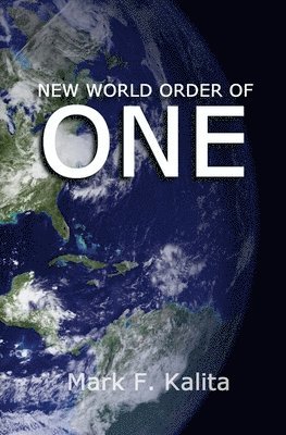 New World Order of One 1