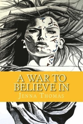 bokomslag A War to Believe In