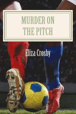 Murder on the Pitch 1