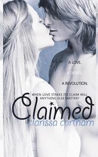 Clarissa Cartharn - Claimed, Häftad