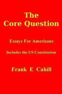 The Core Question 1