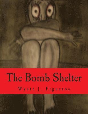 The Bomb Shelter 1