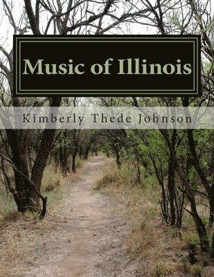 Music of Illinois: Easy Piano Version 1