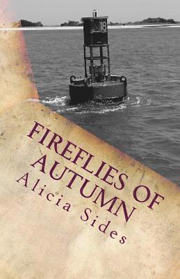 bokomslag Fireflies of Autumn: A Coastal Tale