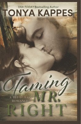 Taming Mr. Right 1