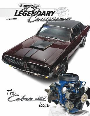 bokomslag Legendary Cougar Magazine Volume 1 Issue 2: The Cobra Jet Issue