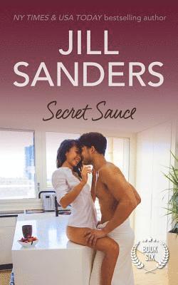 Jill Sanders - Secret Sauce, Häftad