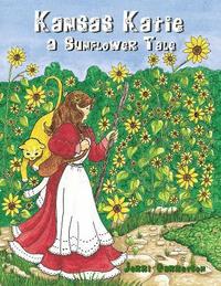 bokomslag Kansas Katie: A Sunflower Tale