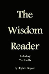 bokomslag The Wisdom Reader: Including the Scrolls