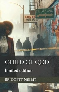 bokomslag Child of God: limited edition