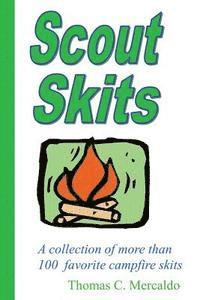 bokomslag Scout Skits: A collection of more than 100 favorite campfire skits