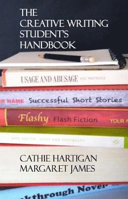 bokomslag The Creative Writing Student's Handbook