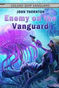 bokomslag Enemy on the Vanguard
