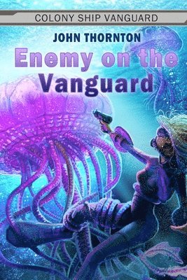 bokomslag Enemy on the Vanguard