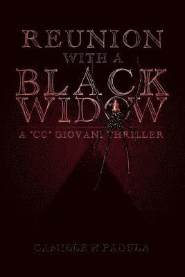 bokomslag Reunion with a Black Widow: A 'CC' Giovani Thriller