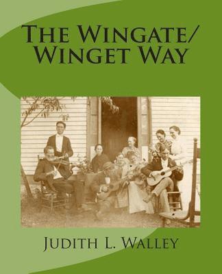 bokomslag The Wingate/Winget Way