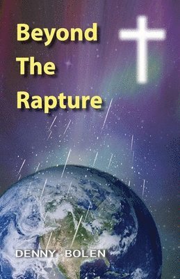 Beyond The Rapture 1