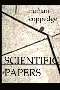 Nathan Coppedge - The Scientific Papers, Häftad