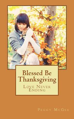 Blessed Be Thanksgiving: Angel Tweet Series 1