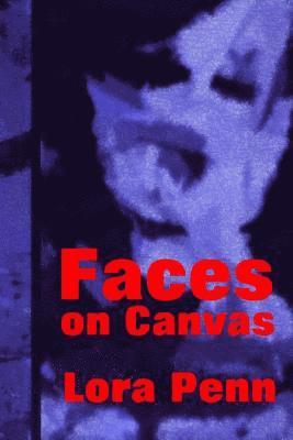 Faces on Canvas 1