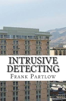 Intrusive Detecting 1