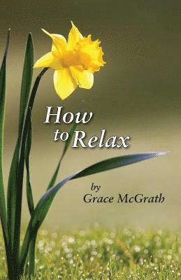 How to Relax 1