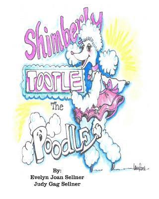 Shimberly Tootle the Poodle 1