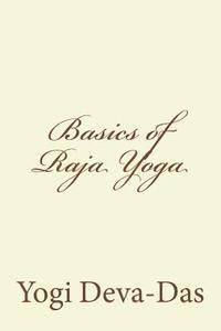 bokomslag Basics of Raja Yoga