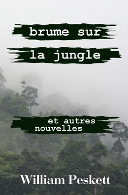 bokomslag Brume sur la Jungle