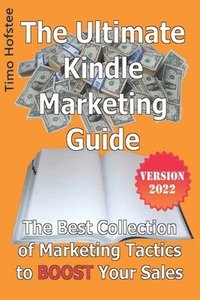 bokomslag The Ultimate Kindle Marketing Guide