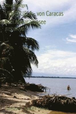 bokomslag VENEZUELA - von Caracas zum Maracaibosee