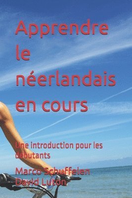 bokomslag Apprendre le néerlandais en cours
