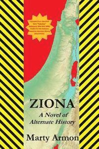 bokomslag Ziona: A Novel of Alternate History