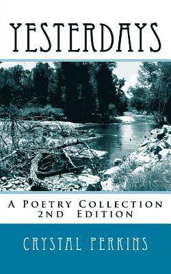 Yesterdays: A Poetry Collection 1