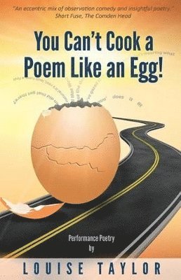 Louise Taylor - You Can't Cook a Poem Like an Egg!, Häftad