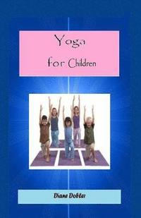 bokomslag Yoga for Children