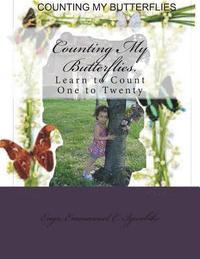 bokomslag Counting My Butterflies.: Learn to Count One to Twenty