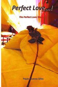 bokomslag Perfect Love...!: The Perfect Love Story...!