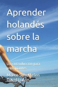 bokomslag Aprender holandés sobre la marcha