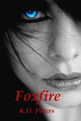 Foxfire 1