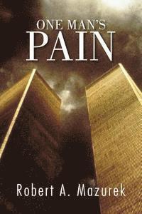 One Man's Pain 1