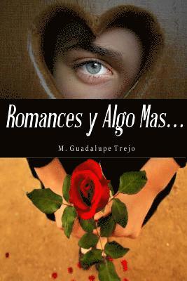 bokomslag Romances y algo mas