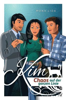 bokomslag Kim - Chaos auf der ganzen Linie