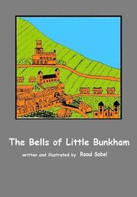 bokomslag The Bells of Little Bunkham