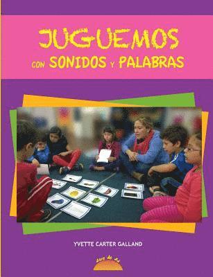 Juguemos con sonidos y palabras 1