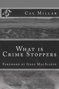 bokomslag What is Crime Stoppers