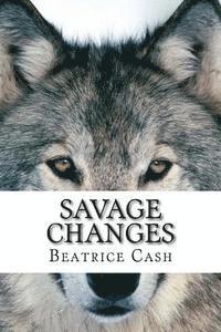 Savage Changes 1