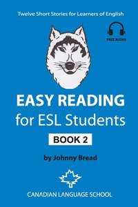 bokomslag Easy Reading for ESL Students - Book 2: Twelve Short Stories for Learners of English