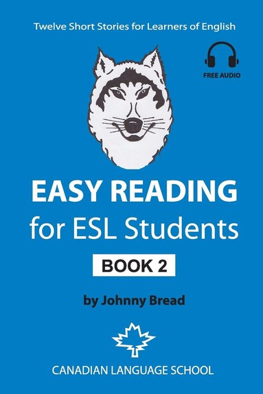 bokomslag Easy Reading for ESL Students - Book 2: Twelve Short Stories for Learners of English